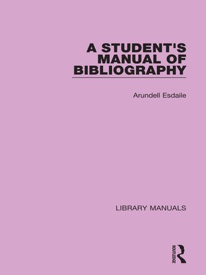 cover image of A Student's Manual of Bibliography